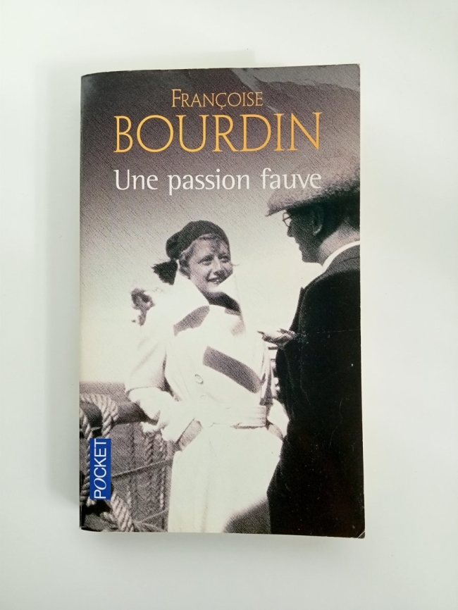 Une passion fauve de Françoise Bourdin