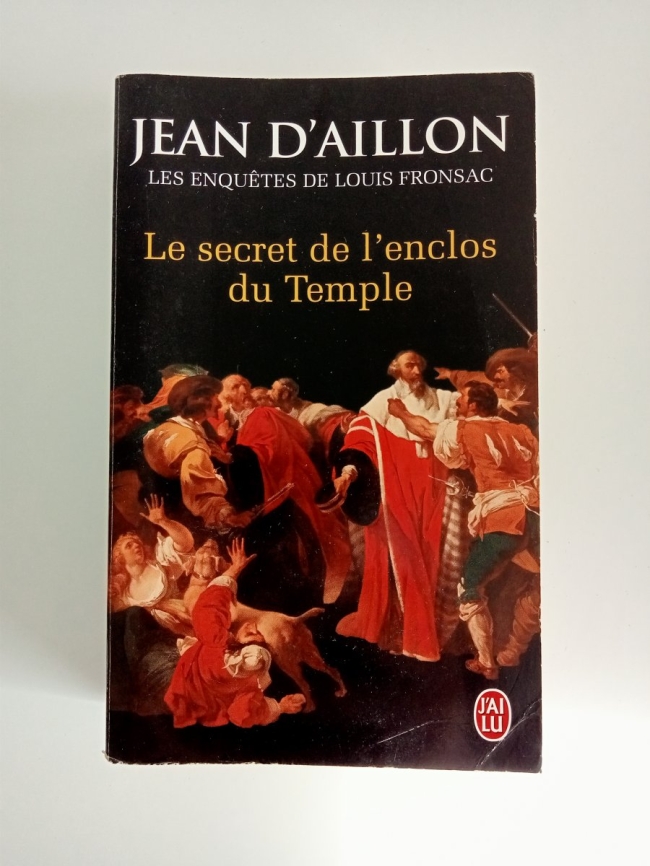 Le secret de l'enclos du Temple de Jean d'Aillon (T9)